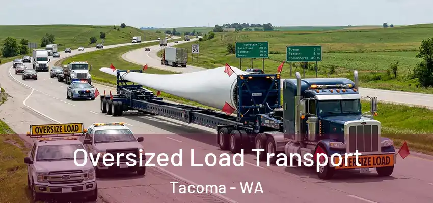 Oversized Load Transport Tacoma - WA